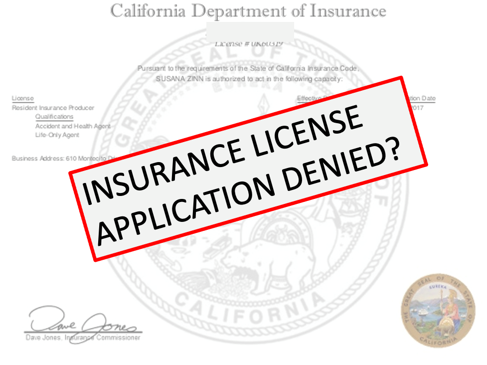 insurance license denied